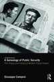 Book cover of: Genealogy of Public Security. By: Giuseppe Campesi