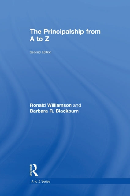Book cover of: Principalship from A to Z. By: Ronald Williamson