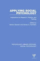 Book cover of: Applying Social Psychology. By: Morton Deutsch