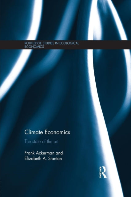 Book cover of: Climate Economics. By: Frank Ackerman