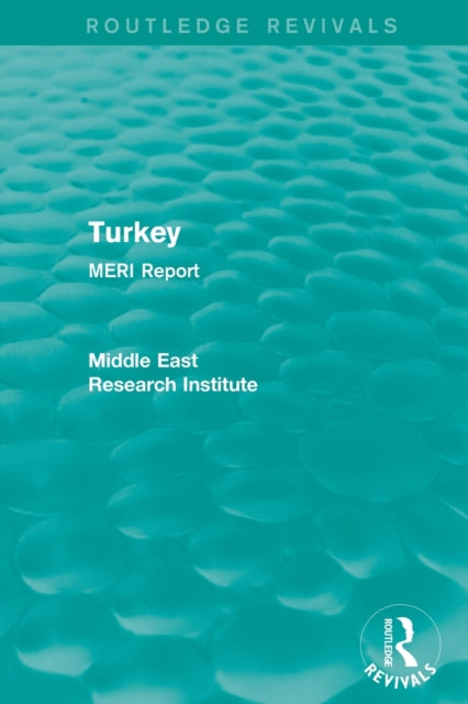 Book cover of: Turkey (Routledge Revival). By: Middle East Research Institute