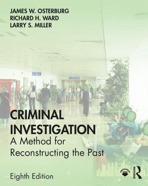 Book cover of: Criminal Investigation. By: James W. Osterburg