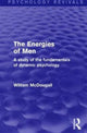 Book cover of: Energies of Men (Psychology Revivals). By: McDougall, William