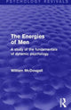 Book cover of: Energies of Men (Psychology Revivals). By: McDougall, William