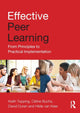 Book cover of: Effective Peer Learning. By: Keith Topping