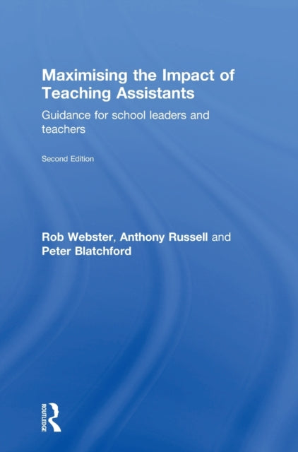 Book cover of: Maximising the Impact of Teaching Assistants. By: Rob Webster