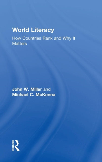 Book cover of: World Literacy. By: John W. Miller