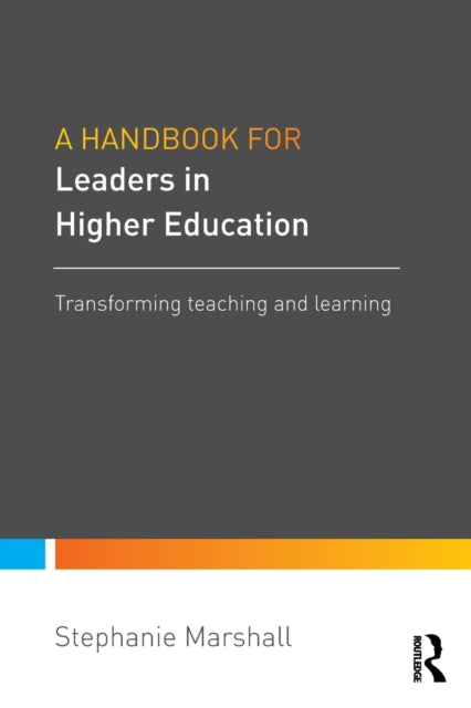 Book cover of: Handbook for Leaders in Higher Education. By: Stephanie Marshall