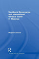 Book cover of: Neoliberal Governance and International Medical Travel in Malaysia. By: Meghann Ormond