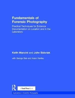 Fundamentals of Forensic Photography