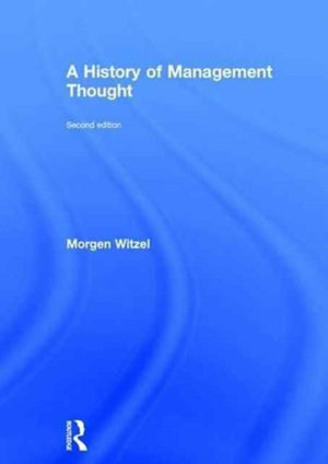 A History of Management Thought