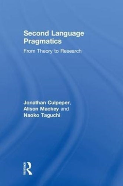 Book cover of: Second Language Pragmatics. By: Jonathan Culpeper