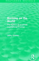 Book cover of: Banking on the World. By: Jeffry Frieden