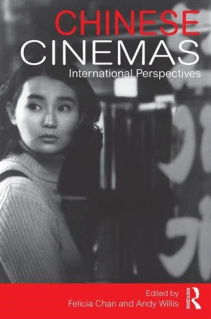 Book cover of: Chinese Cinemas. By: Felicia Chan