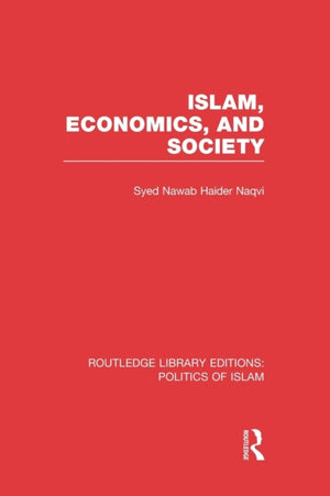 Islam, Economics, and Society