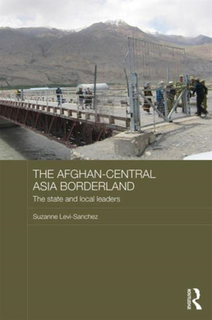 Afghan-Central Asia Borderland