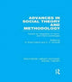 Book cover of: Advances in Social Theory and Methodology. By: Karin Knorr Cetina