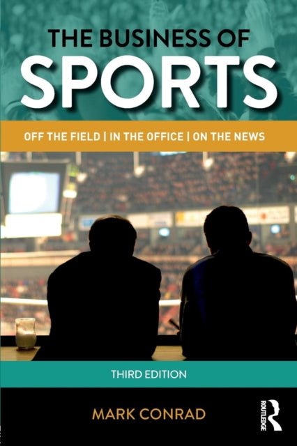 Book cover of: Business of Sports. By: Mark Conrad