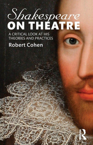 Shakespeare on Theatre