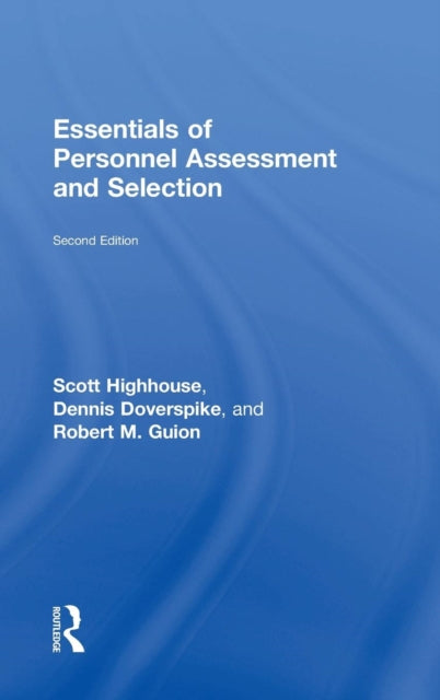 Book cover of: Essentials of Personnel Assessment and Selection. By: Scott Highhouse
