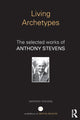 Book cover of: Living Archetypes. By: Anthony Stevens