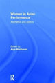 Book cover of: Women in Asian Performance. By: Arya Madhavan