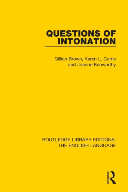 Book cover of: Questions of Intonation. By: Gillian Brown