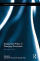Book cover of: Employment Policy in Emerging Economies. By: Elizabeth Hill