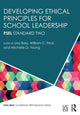 Book cover of: Developing Ethical Principles for School Leadership. By: Lisa Bass