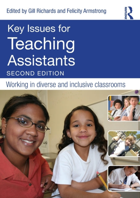 Book cover of: Key Issues for Teaching Assistants. By: Gill Richards