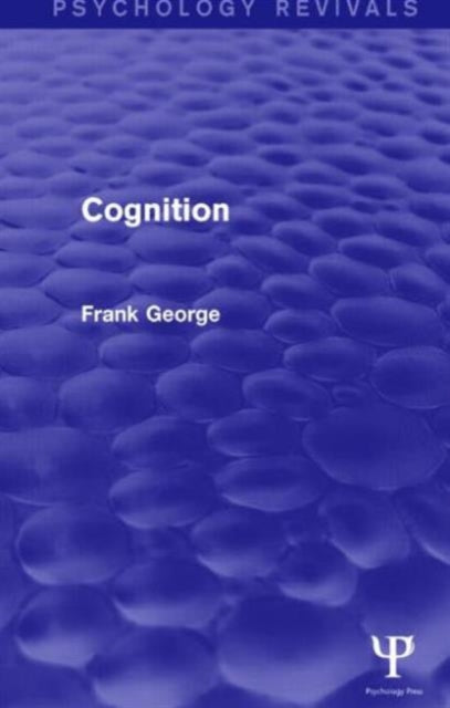Book cover of: Cognition. By: Frank H. George