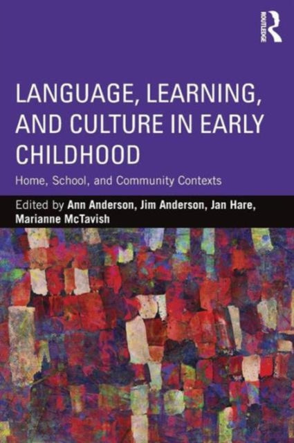 Book cover of: Language, Learning, and Culture in Early Childhood. By: Ann Anderson