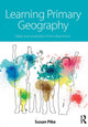 Book cover of: Learning Primary Geography. By: Susan Pike