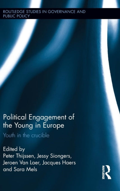 Book cover of: Political Engagement of the Young in Europe. By: Peter Thijssen