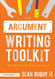 Book cover of: Argument Writing Toolkit. By: Sean Ruday