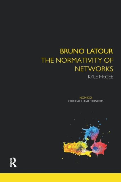 Book cover of: Bruno Latour. By: Kyle McGee