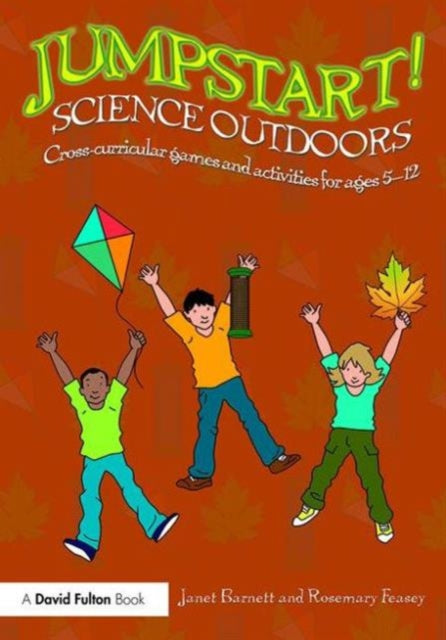 Book cover of: Jumpstart! Science Outdoors. By: Janet Barnett