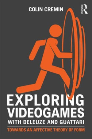 Videomängude uurimine Deleuze'i ja Guattariga
