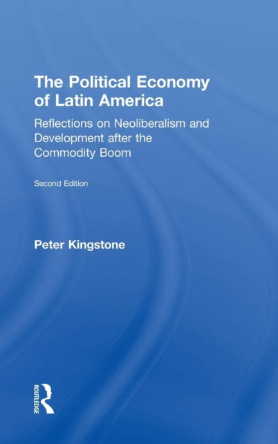 The Political Economy of Latin America