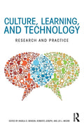 Culture, Learning, and Technology