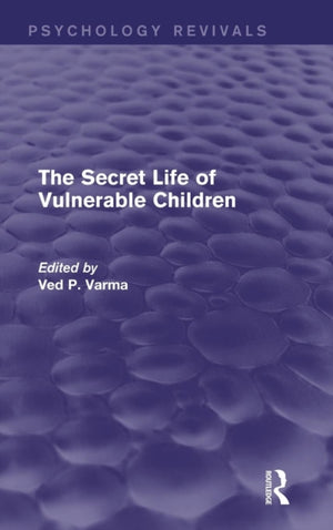 The Secret Life of Vulnerable Children