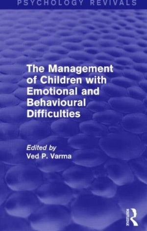 Management of Children with Emotional and Behavioural Difficulties