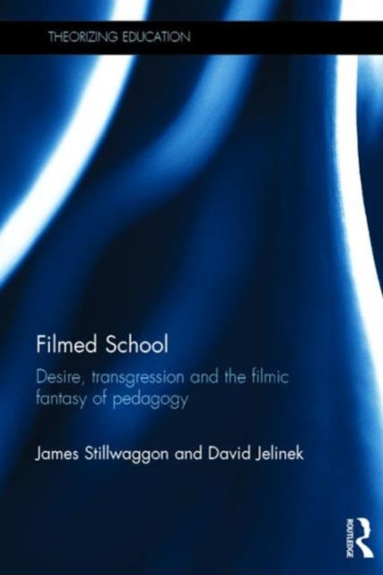 Book cover of: Filmed School. By: James Stillwaggon