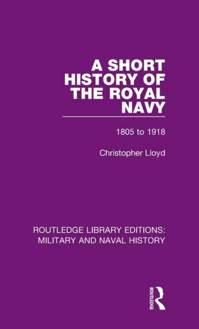 Book cover of: Short History of the Royal Navy. By: Christopher Lloyd