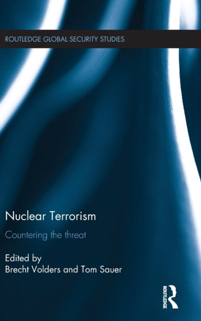 Book cover of: Nuclear Terrorism. By: Brecht Volders