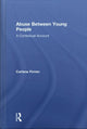 Book cover of: Abuse Between Young People. By: Carlene Firmin