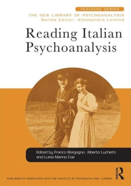 Book cover of: Reading Italian Psychoanalysis. By: Franco Borgogno