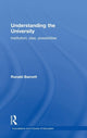 Book cover of: Understanding the University. By: Ronald Barnett