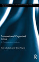 Book cover of: Transnational Organised Crime. By: Tom Obokata