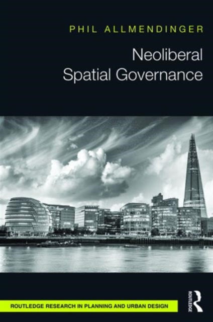 Neoliberal Spatial Governance